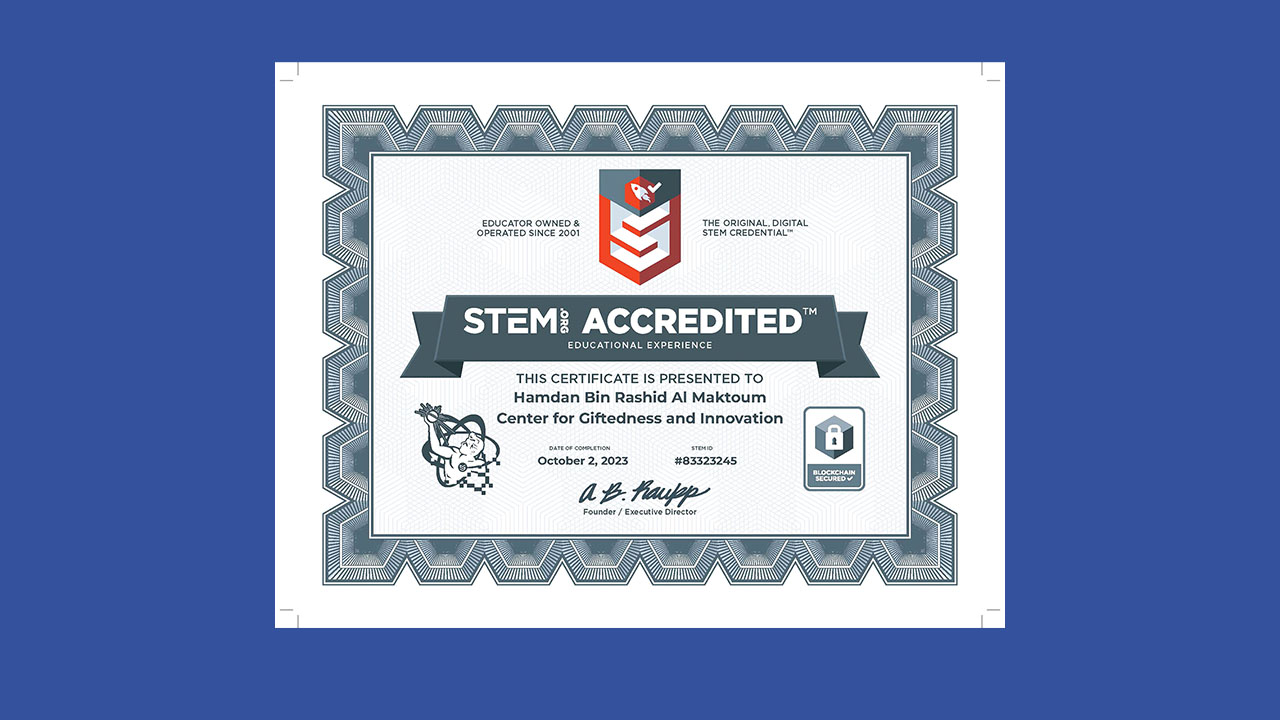 مركز حمدان بن راشد للموهبة والابتكار يحصل على اعتماد منظمة STEM العالمية